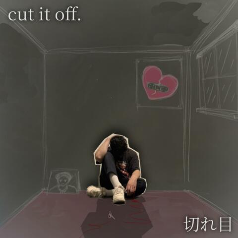Cut It Off