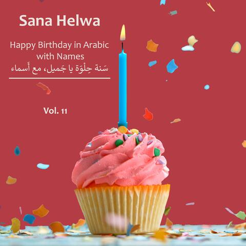 Happy Birthday in Arabic with Names, Vol. 11