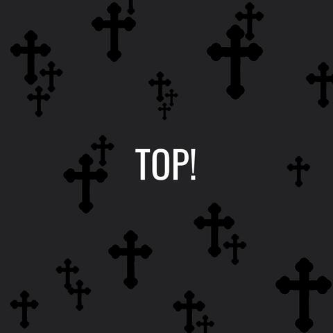 TOP!