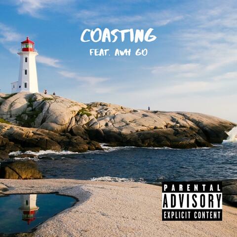 Coasting (feat. Awh Go)