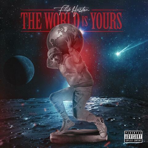 The World Is Yours EP
