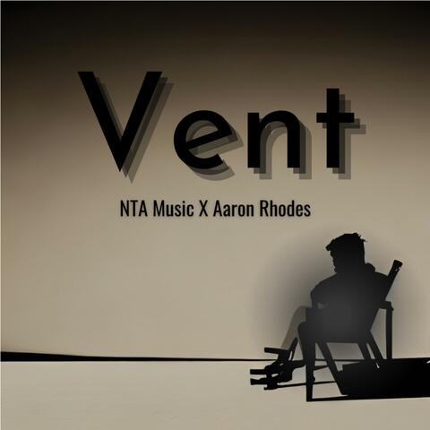 Vent (feat. Aaron Rhodes)