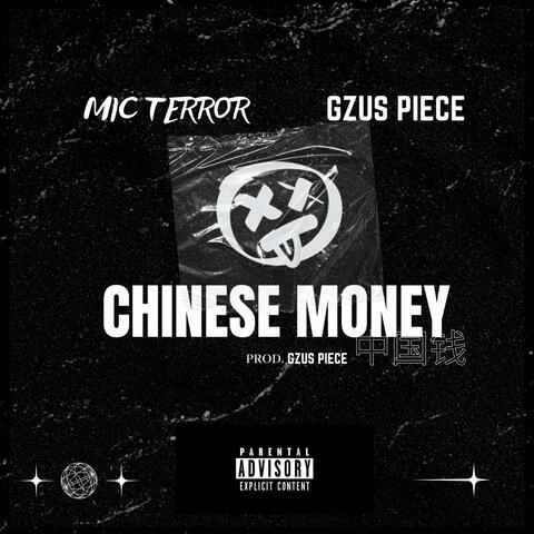 Chinese Money (feat. Gzus Piece)
