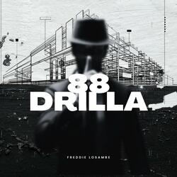 88 DRILLA