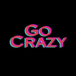Go Crazy (feat. PVQ)