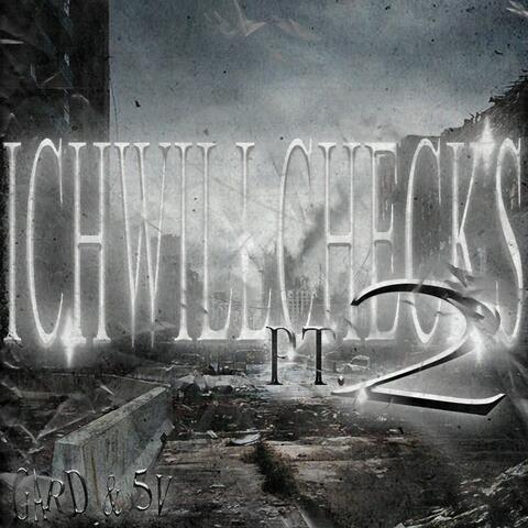 ichwillchecks pt. 2 (feat. 5v)