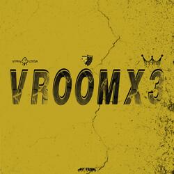 VroomX3 (feat. StormyOutside & It's Denny)