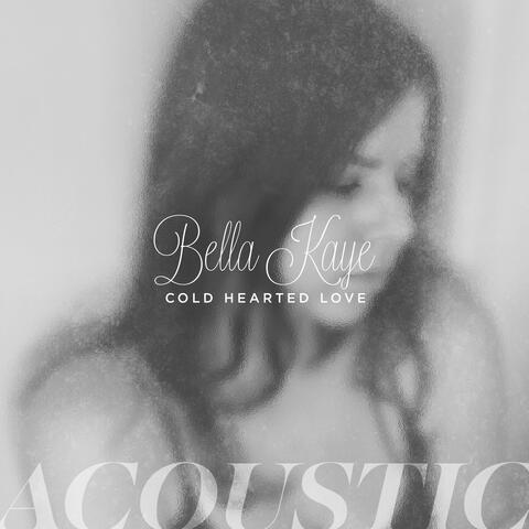 Cold Hearted Love (Acoustic)