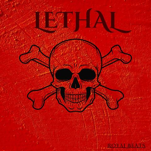 Lethal