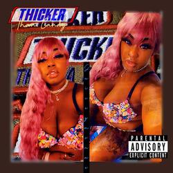Thicker Than Candy