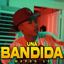 UNA BANDIDA (feat. ZunnaProd & LeoRdProd)