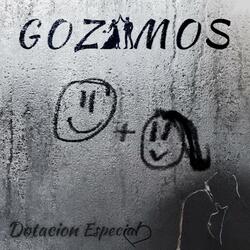 Gozamos