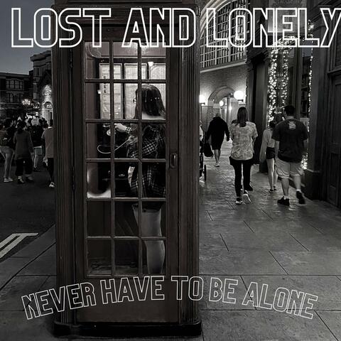 Lost and Lonely