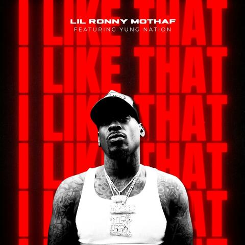 I Like That (feat. Yung Nation)