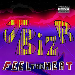 Feel The Heat