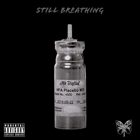 Same Old Same Old / Still Breathing