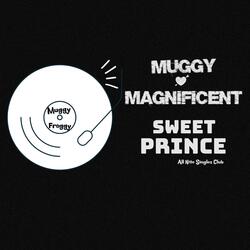 Sweet Prince (Froggy Froggy Froggy)