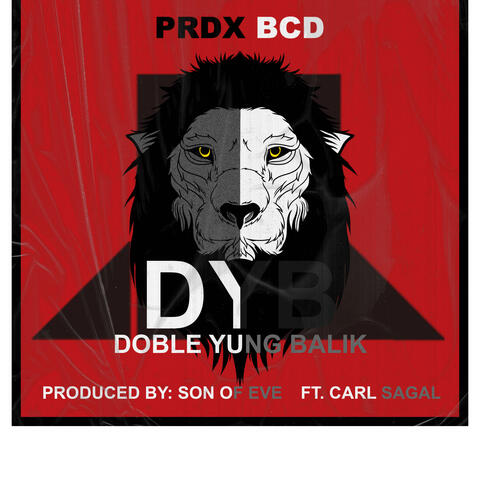 DYB (Doble yung balik) (feat. Carl Sagal)