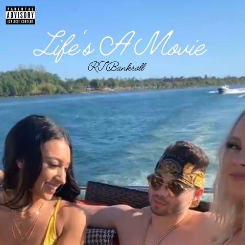 Life's A Movie