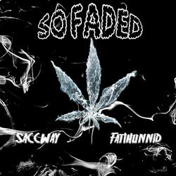 So Faded (feat. Fat1hunnid)
