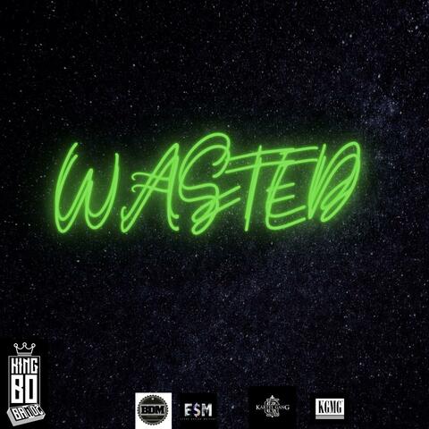 Wasted