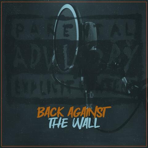 Back Against The Wall