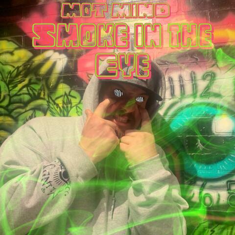 Smoke in the Eye (feat. Lu Manifest)