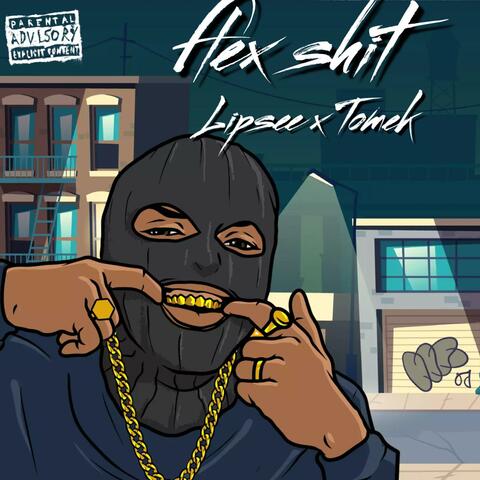 Flex Shit (feat. Tomek)