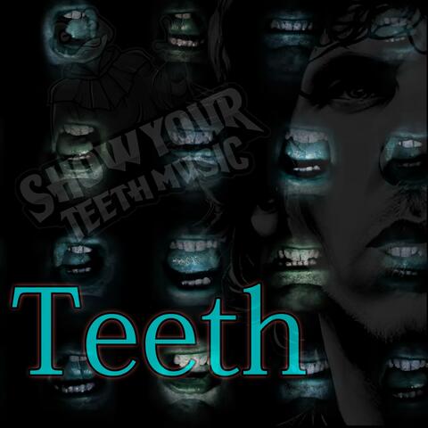 Teeth