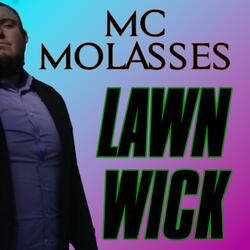 Lawn Wick