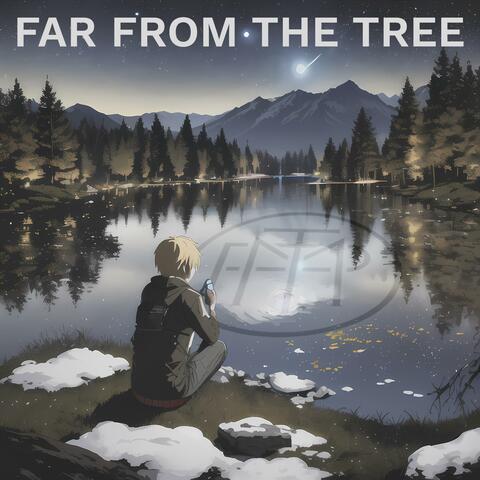 Far From The Tree