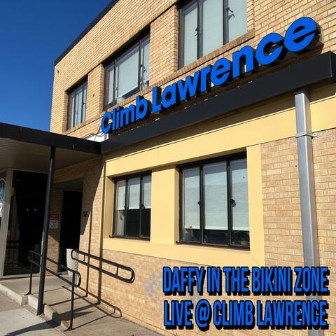 Live at Climb Lawrence