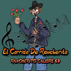 El Corrido De Rancherito