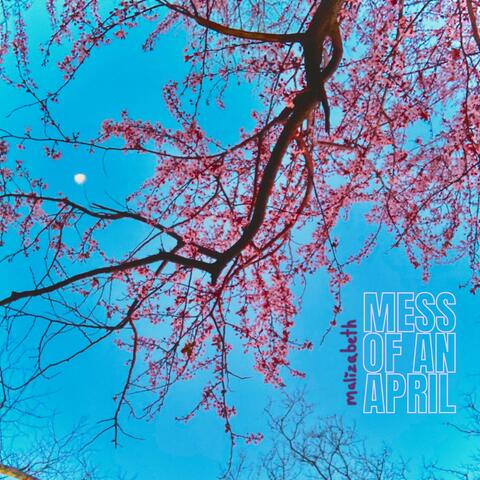 mess of an april