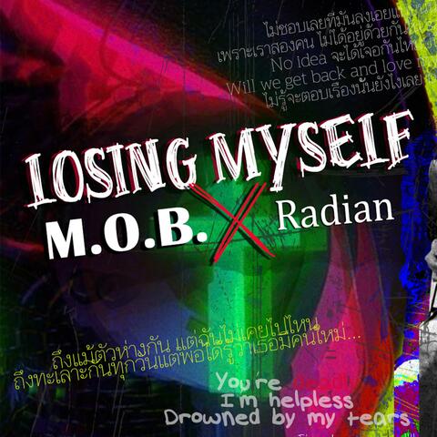 LOSING MYSELF (feat. RADIAN)