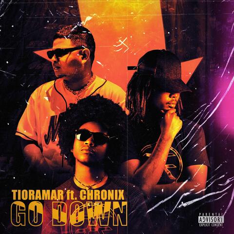 Go Down (feat. Tioramar)