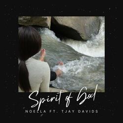 Spirit of God (feat. Tjay Davids)