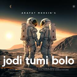 Jodi Tumi Bolo