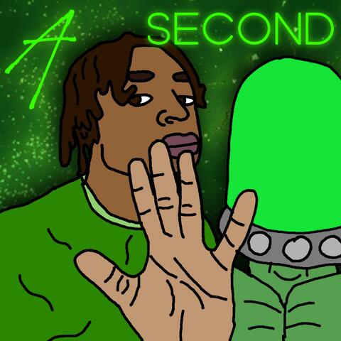 A second (feat. Scarred Vex)