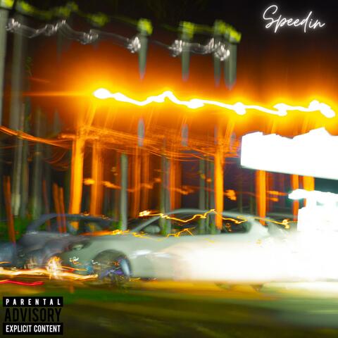 Speedin (feat. PABLOSD3AD)