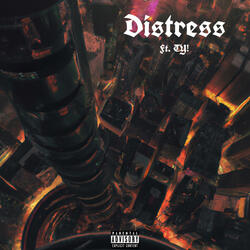 Distress (feat. TY!)