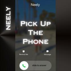 Pick up the phone