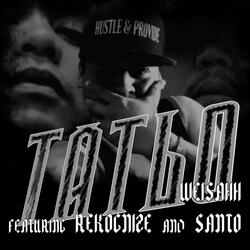 Tatlo (feat. Weisahh, Recognize & Santo)