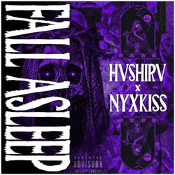 Fall Asleep (feat. NYXKISS)