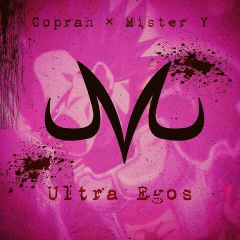 Ultra Egos (feat. Mister Y)