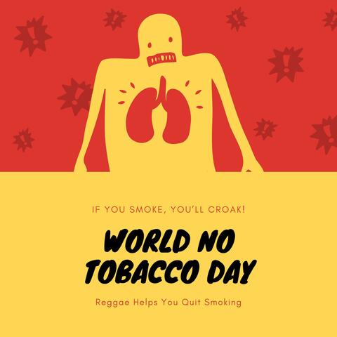 World No Tobacco Day