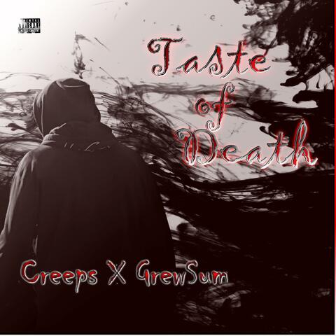 Taste of Death (feat. GrewSum)