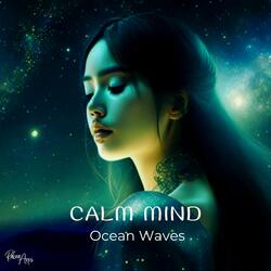 Calm Mind (Ocean Waves)