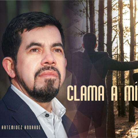 Clama a Mi Volume 1