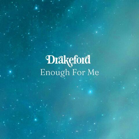 Enough For Me